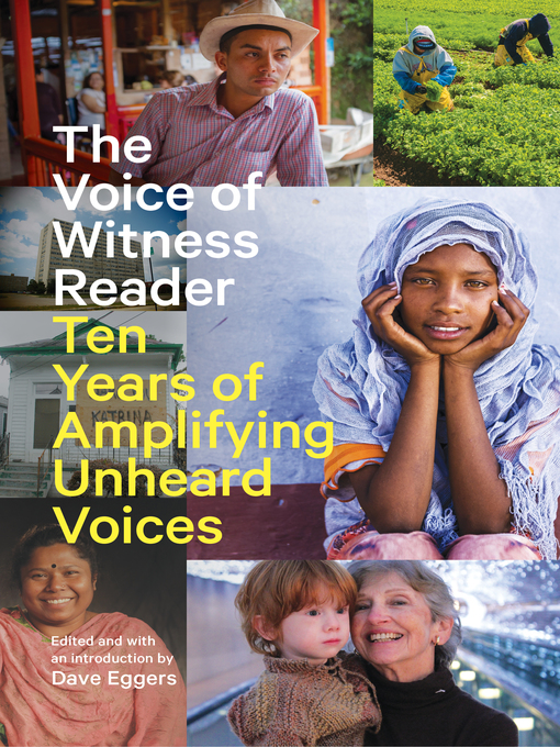 Title details for The Voice of Witness Reader by Dave Eggers - Available